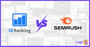 SE Ranking vs SEMRush: Which SEO Tool Fits Your Workflow?