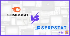 SEMRush vs Serpstat: Which SEO Tool Fits Your Workflow?