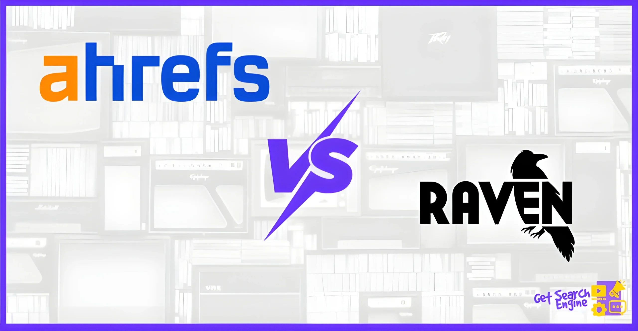 Ahrefs vs Raven Tools: SEO Research or Reporting Platform?