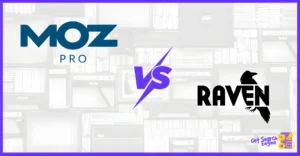 Moz Pro vs Raven Tools: Best Fit for Agencies vs In-House