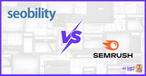SEObility vs SEMrush: Which SEO Tool to Choose in 2026?