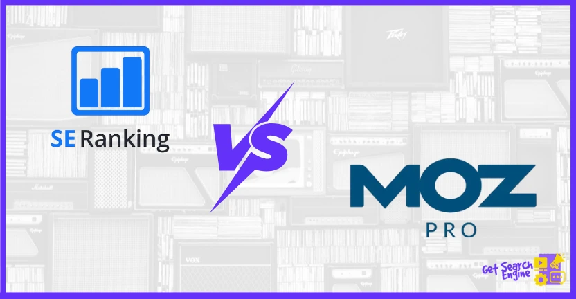 SE Ranking VS Moz Pro